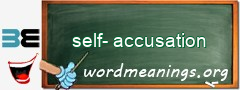 WordMeaning blackboard for self-accusation